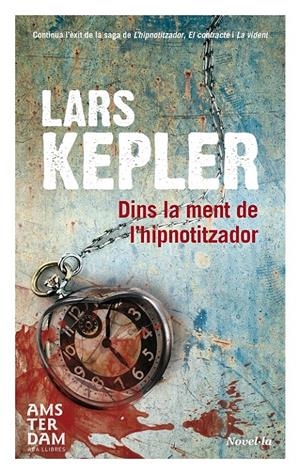 DINS LA MENT DE L'HIPNOTITZADOR | 9788415645825 | KEPLER, LARS | Galatea Llibres | Librería online de Reus, Tarragona | Comprar libros en catalán y castellano online