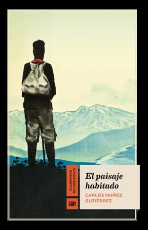 EL PAISAJE HABITADO | 9788415958376 | MUÑOZ GUTIÉRREZ, CARLOS | Galatea Llibres | Librería online de Reus, Tarragona | Comprar libros en catalán y castellano online