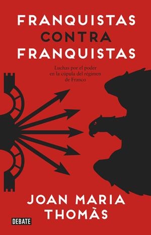 FRANQUISTAS CONTRA FRANQUISTAS | 9788499925561 | THOMÀS, JOAN MARIA | Galatea Llibres | Llibreria online de Reus, Tarragona | Comprar llibres en català i castellà online