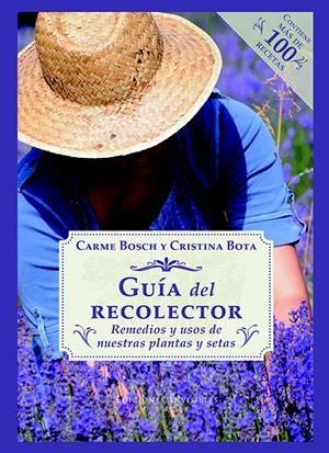 GUÍA DEL RECOLECTOR | 9788494419553 | BOSCH CEBRIÁN, CARME/BOTA I COS, CRISTINA | Galatea Llibres | Llibreria online de Reus, Tarragona | Comprar llibres en català i castellà online