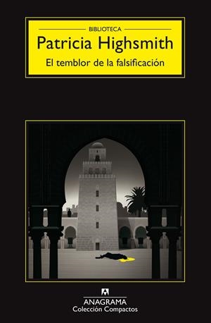 EL TEMBLOR DE LA FALSIFICACIÓN | 9788433977946 | HIGHSMITH, PATRICIA | Galatea Llibres | Llibreria online de Reus, Tarragona | Comprar llibres en català i castellà online