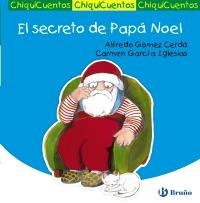 EL SECRETO DE PAPÁ NOEL | 9788421687536 | GÓMEZ CERDÁ, ALFREDO | Galatea Llibres | Librería online de Reus, Tarragona | Comprar libros en catalán y castellano online