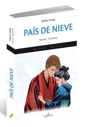 PAÍS DE NIEVE | 9788494344916 | KAWABATA, YASUNARI / SAKUKO UTSUGI | Galatea Llibres | Llibreria online de Reus, Tarragona | Comprar llibres en català i castellà online