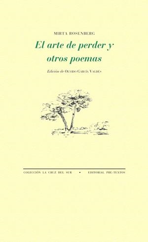 EL ARTE DE PERDER Y OTROS POEMAS | 9788415894919 | ROSENBERG, MIRTA | Galatea Llibres | Llibreria online de Reus, Tarragona | Comprar llibres en català i castellà online