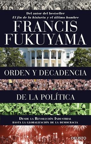 ORDEN Y DECADENCIA DE LA POLÍTICA | 9788423424832 | FUKUYAMA, FRANCIS | Galatea Llibres | Llibreria online de Reus, Tarragona | Comprar llibres en català i castellà online