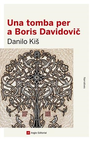 UNA TOMBA PER A BORIS DAVIDOVIC | 9788416139842 | KIŠ, DANILO | Galatea Llibres | Librería online de Reus, Tarragona | Comprar libros en catalán y castellano online