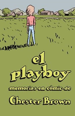 EL PLAYBOY | 9788416400201 | BROWN, CHESTER | Galatea Llibres | Llibreria online de Reus, Tarragona | Comprar llibres en català i castellà online