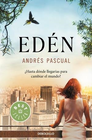 EDÉN | 9788466330787 | PASCUAL, ANDRÉS | Galatea Llibres | Librería online de Reus, Tarragona | Comprar libros en catalán y castellano online