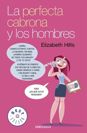 LA PERFECTA CABRONA Y LOS HOMBRES | 9788466332477 | HILTS, ELIZABETH | Galatea Llibres | Llibreria online de Reus, Tarragona | Comprar llibres en català i castellà online