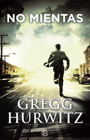 NO MIENTAS | 9788466658270 | HURWITZ, GREGG ANDREW | Galatea Llibres | Llibreria online de Reus, Tarragona | Comprar llibres en català i castellà online