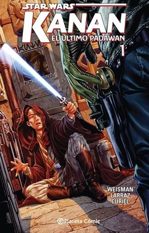 STAR WARS KANAN Nº 01/02 EL ÚLTIMO PADAWAN | 9788416401413 | WEISMAN - LARRAZ | Galatea Llibres | Librería online de Reus, Tarragona | Comprar libros en catalán y castellano online