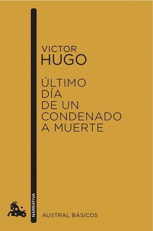 ÚLTIMO DÍA DE UN CONDENADO A MUERTE | 9788408150503 | HUGO, VICTOR | Galatea Llibres | Librería online de Reus, Tarragona | Comprar libros en catalán y castellano online