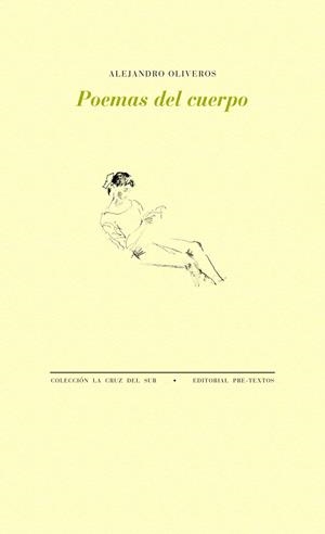 POEMAS DEL CUERPO | 9788416453399 | OLIVEROS, ALEJANDRO | Galatea Llibres | Llibreria online de Reus, Tarragona | Comprar llibres en català i castellà online