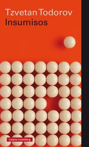 INSUMISOS | 9788416495382 | TODOROV, TZVETAN | Galatea Llibres | Llibreria online de Reus, Tarragona | Comprar llibres en català i castellà online