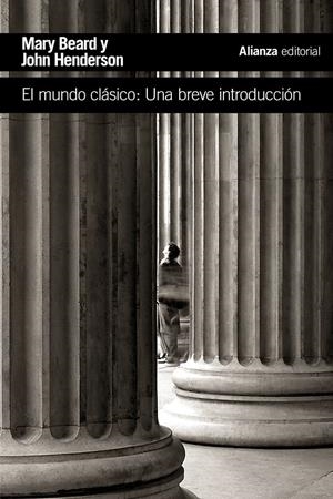 EL MUNDO CLÁSICO | 9788491042112 | BEARD, MARY/HENDERSON, JOHN | Galatea Llibres | Llibreria online de Reus, Tarragona | Comprar llibres en català i castellà online