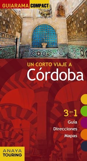 CÓRDOBA GUIARAMA | 9788499358345 | SOLANO PÉREZ-LILA, FRANCISCO DE/ARJONA MOLINA, RAFAEL | Galatea Llibres | Librería online de Reus, Tarragona | Comprar libros en catalán y castellano online