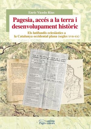 PAGESIA, ACCÉS A LA TERRA I DESENVOLUPAMENT HISTÒRIC | 9788499757001 | VICEDO RIUS, ENRIC | Galatea Llibres | Librería online de Reus, Tarragona | Comprar libros en catalán y castellano online