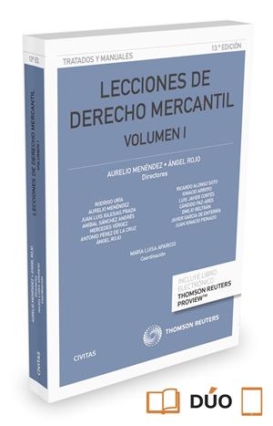 LECCIONES DE DERECHO MERCANTIL VOLUMEN I | 9788447052196 | AURELIO MENÉNDEZ MENÉNDEZ, ANGEL ROJO FERNANDEZ-RIO | Galatea Llibres | Llibreria online de Reus, Tarragona | Comprar llibres en català i castellà online