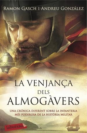 LA VENJANÇA DELS ALMOGÀVERS | 9788416334841 | GONZÁLEZ, ANDREU / RAMON GASCH | Galatea Llibres | Llibreria online de Reus, Tarragona | Comprar llibres en català i castellà online