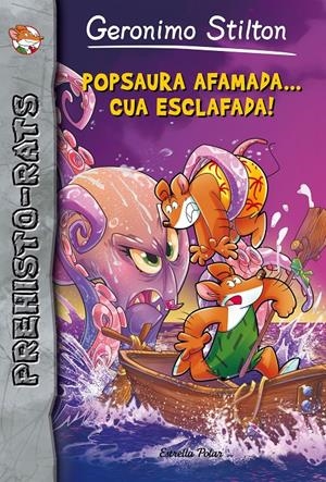 POPSAURA AFAMADA... CUA ESCLAFADA! PREHISTO-RATS 12 | 9788416520220 | Galatea Llibres | Llibreria online de Reus, Tarragona | Comprar llibres en català i castellà online