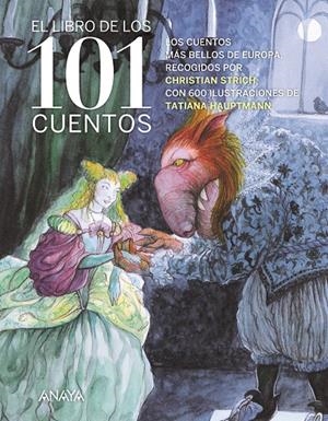 EL LIBRO DE LOS 101 CUENTOS | 9788469806685 | Galatea Llibres | Llibreria online de Reus, Tarragona | Comprar llibres en català i castellà online