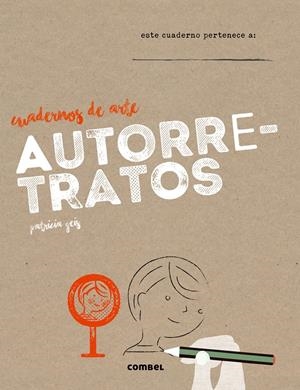 AUTORRETRATOS | 9788491010722 | GEIS, PATRICIA | Galatea Llibres | Librería online de Reus, Tarragona | Comprar libros en catalán y castellano online