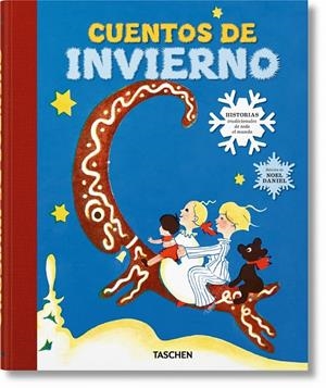 CUENTOS DE INVIERNO. HISTORIAS TRADICIONALES DE TODO EL MUNDO | 9783836544108 | Galatea Llibres | Librería online de Reus, Tarragona | Comprar libros en catalán y castellano online