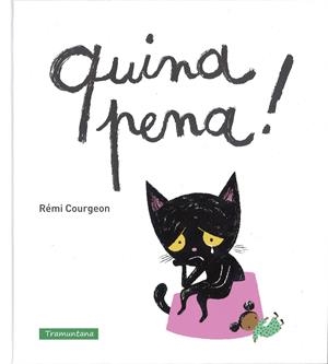 QUINA PENA! | 9788494284274 | COURGEON, REMI | Galatea Llibres | Llibreria online de Reus, Tarragona | Comprar llibres en català i castellà online