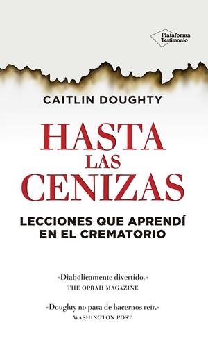 HASTA LAS CENIZAS | 9788416429486 | CAITLIN DOUGHTY | Galatea Llibres | Llibreria online de Reus, Tarragona | Comprar llibres en català i castellà online