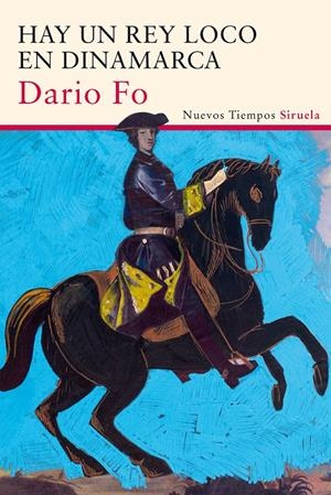 HAY UN REY LOCO EN DINAMARCA | 9788416465910 | FO, DARIO | Galatea Llibres | Librería online de Reus, Tarragona | Comprar libros en catalán y castellano online