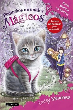 BELLA MININA EN APUROS. PEQUEÑOS ANIMALES MÁGICOS 4 | 9788408150329 | MEADOWS, DAISY | Galatea Llibres | Librería online de Reus, Tarragona | Comprar libros en catalán y castellano online