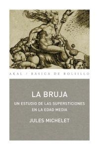 LA BRUJA | 9788446022138 | MICHELET, JULES | Galatea Llibres | Librería online de Reus, Tarragona | Comprar libros en catalán y castellano online