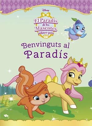 EL PARADÍS DE LES MASCOTES. BENVINGUTS AL PARADÍS | 9788416520305 | Galatea Llibres | Llibreria online de Reus, Tarragona | Comprar llibres en català i castellà online
