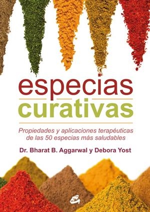 ESPECIAS CURATIVAS | 9788484455653 | AGGARWAL, BHARAT B./YOST, DEBORA | Galatea Llibres | Llibreria online de Reus, Tarragona | Comprar llibres en català i castellà online