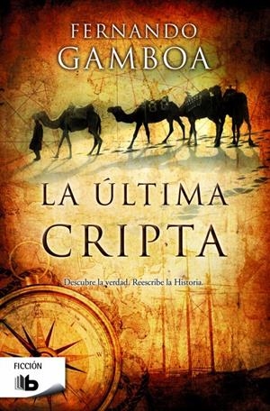 LA ÚLTIMA CRIPTA | 9788490701805 | GAMBOA, FERNANDO | Galatea Llibres | Llibreria online de Reus, Tarragona | Comprar llibres en català i castellà online