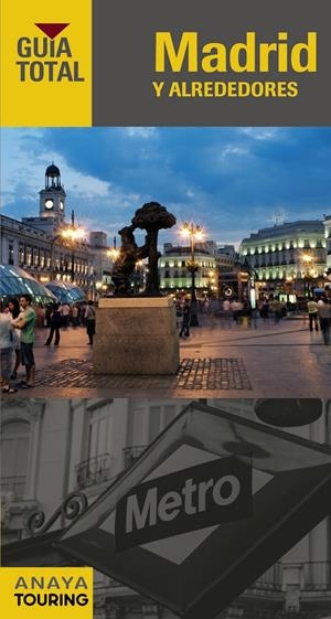 MADRID Y ALREDEDORES GUIA TOTAL | 9788499357751 | GILES PACHECO, FERNANDO DE/RIBES, FRANCESC/SERRA NARANJO, RAFAEL/MEDINA BAÑÓN, IGNACIO/ROBA, SILVIA/ | Galatea Llibres | Llibreria online de Reus, Tarragona | Comprar llibres en català i castellà online