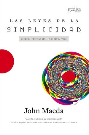 LAS LEYES DE LA SIMPLICIDAD | 9788497845434 | MAEDA, JOHN | Galatea Llibres | Librería online de Reus, Tarragona | Comprar libros en catalán y castellano online