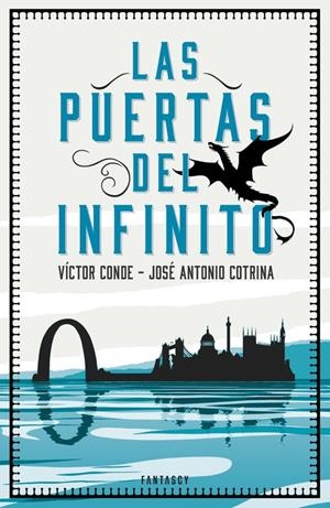 LAS PUERTAS DEL INFINITO | 9788415831822 | CONDE, VÍCTOR / COTRINA, JOSÉ ANTONIO | Galatea Llibres | Llibreria online de Reus, Tarragona | Comprar llibres en català i castellà online