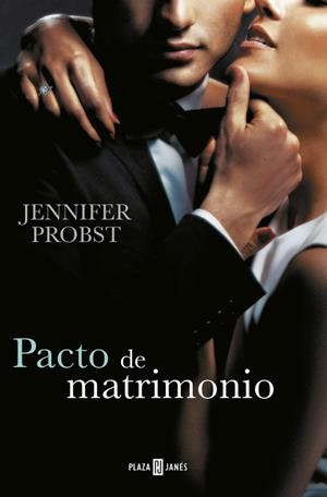PACTO DE MATRIMONIO (CASARSE CON UN MILLONARIO 4) | 9788401015915 | PROBST, JENNIFER | Galatea Llibres | Llibreria online de Reus, Tarragona | Comprar llibres en català i castellà online