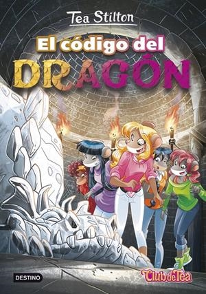 EL CÓDIGO DEL DRAGÓN (TEA STILTON, 1) | 9788408151302 | Galatea Llibres | Llibreria online de Reus, Tarragona | Comprar llibres en català i castellà online
