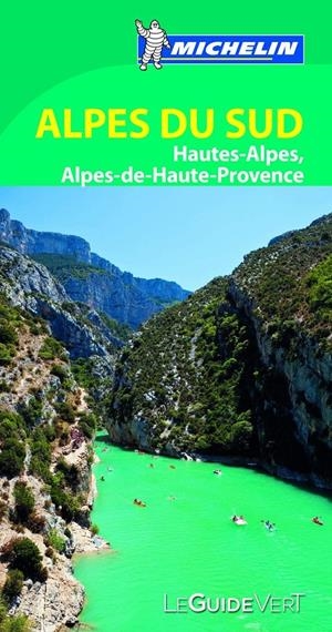 LE GUIDE VERT ALPES DU SUD: HAUTES-ALPES, ALPES DE HAUTE PROVENCE | 9782067197916 | Galatea Llibres | Librería online de Reus, Tarragona | Comprar libros en catalán y castellano online