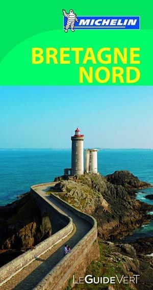 BRETAGNE NORD GUÍA VERDE (2016) | 9782067206892 | MICHELIN | Galatea Llibres | Librería online de Reus, Tarragona | Comprar libros en catalán y castellano online
