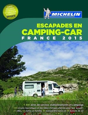 ESCAPADES EN CAMPING-CAR FRANCE 2015 | 9782067198173 | Galatea Llibres | Librería online de Reus, Tarragona | Comprar libros en catalán y castellano online