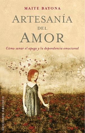 ARTESANÍA DEL AMOR | 9788491110699 | BAYONA, MAITE | Galatea Llibres | Llibreria online de Reus, Tarragona | Comprar llibres en català i castellà online