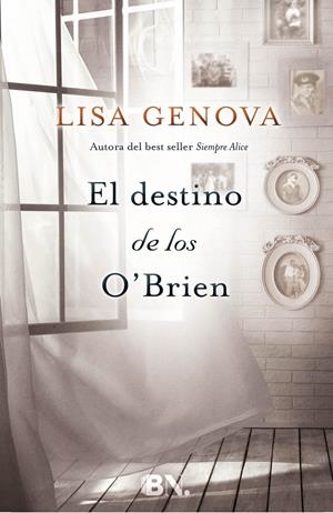 EL DESTINO DE LOS O'BRIEN | 9788466658218 | GENOVA, LISA | Galatea Llibres | Llibreria online de Reus, Tarragona | Comprar llibres en català i castellà online