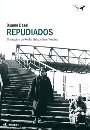 REPUDIADOS | 9788494378218 | DAZAI, OSAMU | Galatea Llibres | Llibreria online de Reus, Tarragona | Comprar llibres en català i castellà online