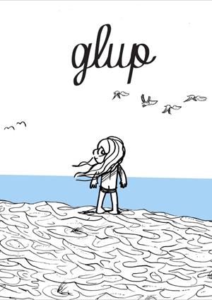 GLUP! | 9788494464218 | PIQUERAS FISK, DANIEL | Galatea Llibres | Librería online de Reus, Tarragona | Comprar libros en catalán y castellano online