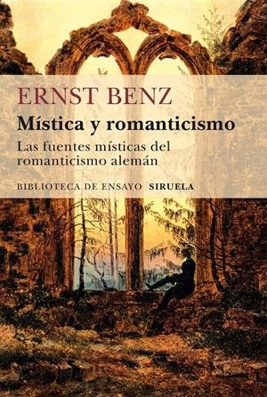 MÍSTICA Y ROMANTICISMO | 9788416638253 | BENZ, ERNST | Galatea Llibres | Librería online de Reus, Tarragona | Comprar libros en catalán y castellano online