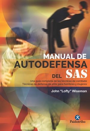 MANUAL DE AUTODEFENSA DEL SAS | 9788499105277 | WISEMAN, JOHN LOFTY | Galatea Llibres | Librería online de Reus, Tarragona | Comprar libros en catalán y castellano online
