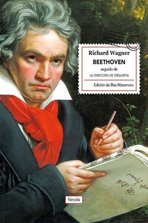 BEETHOVEN. LA DIRECCIÓN DE ORQUESTA | 9788416247608 | WAGNER, RICHARD | Galatea Llibres | Librería online de Reus, Tarragona | Comprar libros en catalán y castellano online